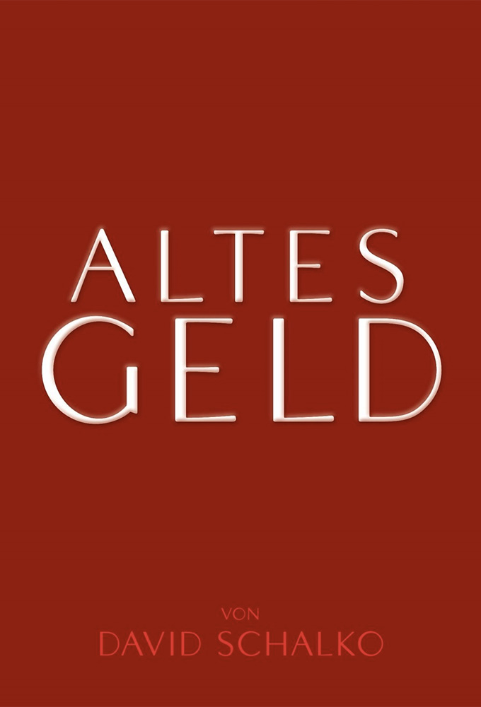Altes Geld poster