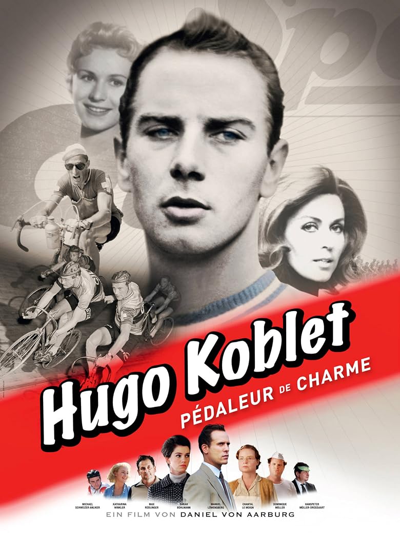 Hugo Koblet: Pedaleur de charme poster
